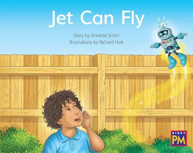 Cover image for Jet Can Fly: Leveled Reader Yellow Fiction Level 6 Grade 1