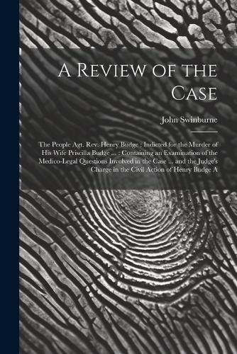 A Review of the Case