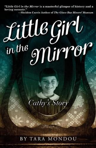 Cover image for Little Girl in the Mirror: Cathy's Story