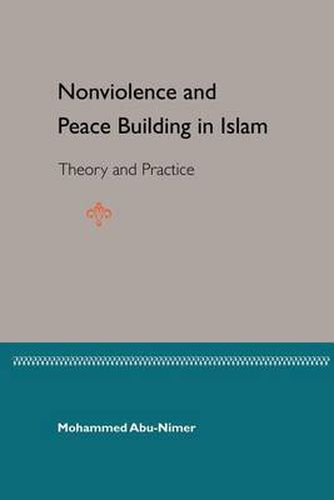 Cover image for Nonviolence Peace Bulding In Islam: Theory and Practice