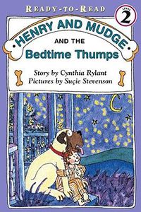 Cover image for Henry and Mudge and the Bedtime Thumps: Ready-To-Read Level 2