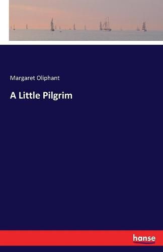 Cover image for A Little Pilgrim