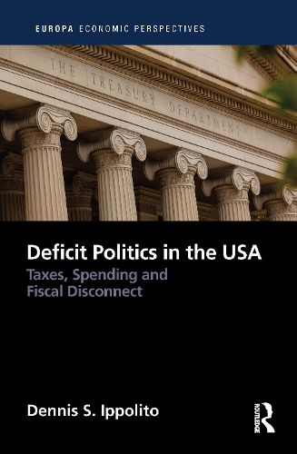 Cover image for Deficit Politics in the United States