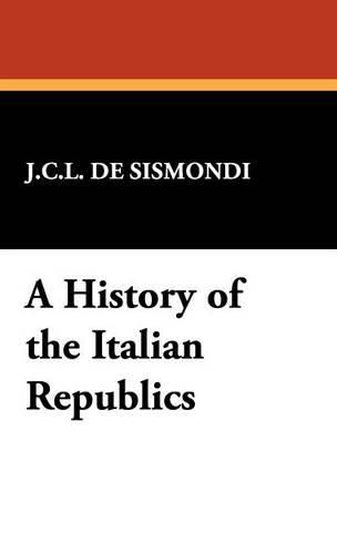 Cover image for A History of the Italian Republics