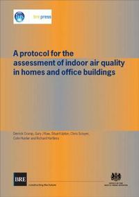 Cover image for A Protocol for the Assessment of Indoor Air Quality in Homes and Office Buildings: (BR 450)