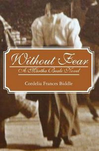 Cover image for Without Fear: A Martha Beale Novel