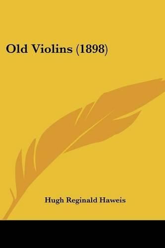 Cover image for Old Violins (1898)