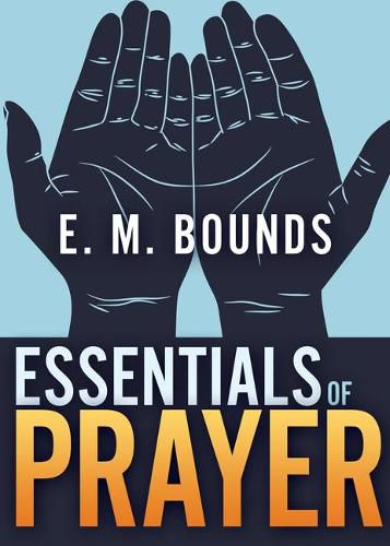 Cover image for Essentials of Prayer