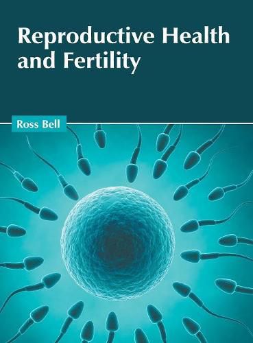 Cover image for Reproductive Health and Fertility