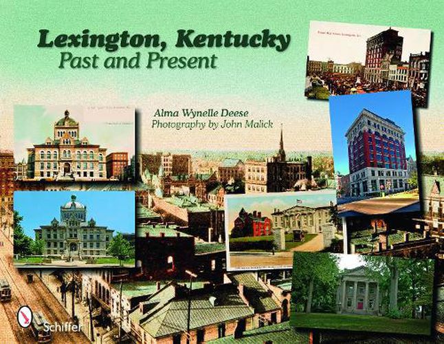 Cover image for Lexington, Kentucky: Past and Present