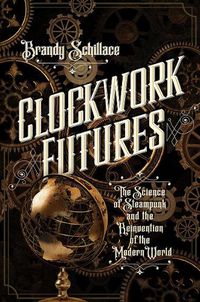 Cover image for Clockwork Futures