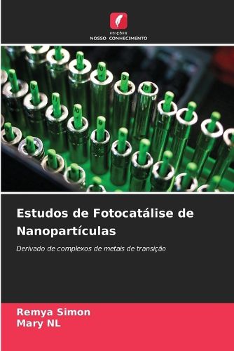 Cover image for Estudos de Fotocatalise de Nanoparticulas