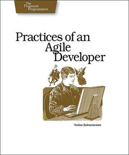 Cover image for Practices of an Agile Developer - Working in the Real World