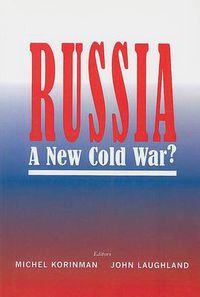 Cover image for Russia: A New Cold War?