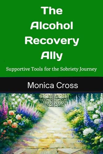 Cover image for The Alcohol Recovery Ally