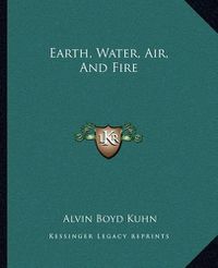 Cover image for Earth, Water, Air, and Fire