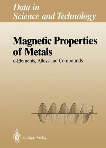 Cover image for Magnetic Properties of Metals: d-Elements, Alloys and Compounds
