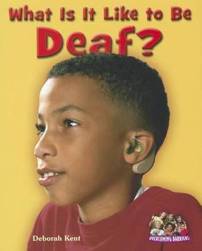 What Is It Like to Be Deaf?