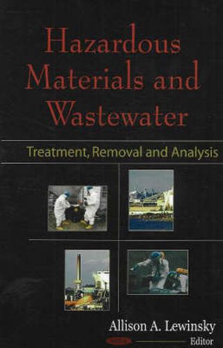 Cover image for Hazardous Materials & Wastewater: Treatment, Removal & Analysis