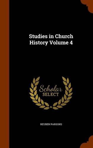 Cover image for Studies in Church History Volume 4