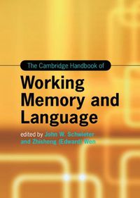 Cover image for The Cambridge Handbook of Working Memory and Language