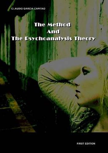 Cover image for The Method and the Psychoanalysis Theory