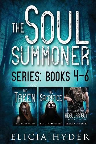 Cover image for The Soul Summoner Series: Books 4-6