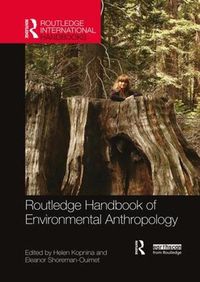 Cover image for Routledge Handbook of Environmental Anthropology