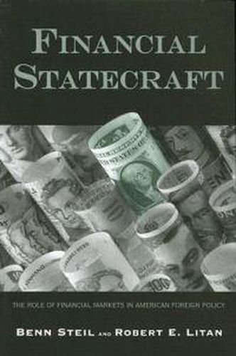 Cover image for Financial Statecraft: The Role of Financial Markets in American Foreign Policy