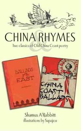 Cover image for China Rhymes: Two Classics of Old China Coast Poetry