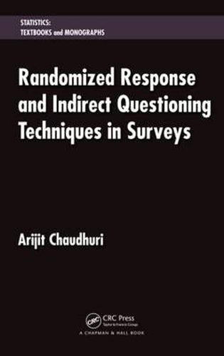 Cover image for Randomized Response and Indirect Questioning Techniques in Surveys