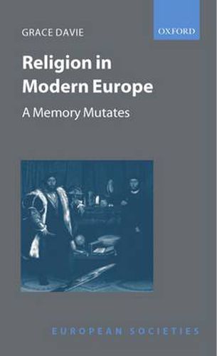 Cover image for Religion in Modern Europe: A Memory Mutates