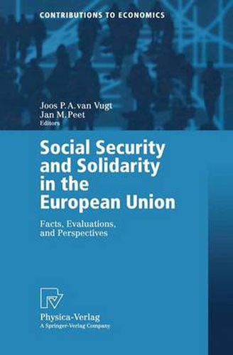 Cover image for Social Security and Solidarity in the European Union: Facts, Evaluations, and Perspectives