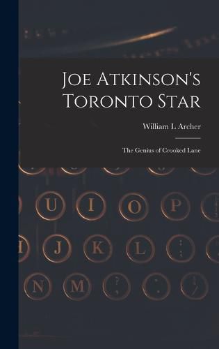 Joe Atkinson's Toronto Star