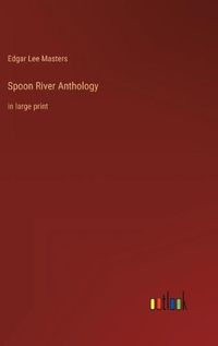 Cover image for Spoon River Anthology