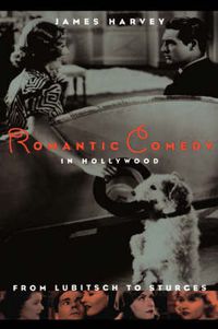 Cover image for Romantic Comedy in Hollywood: From Lubitsch to Sturges
