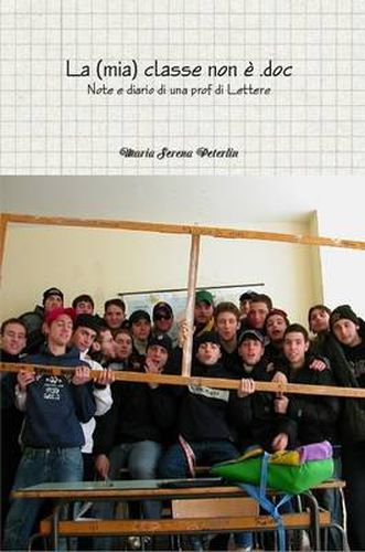 Cover image for La (Mia) Classe Non e DOC