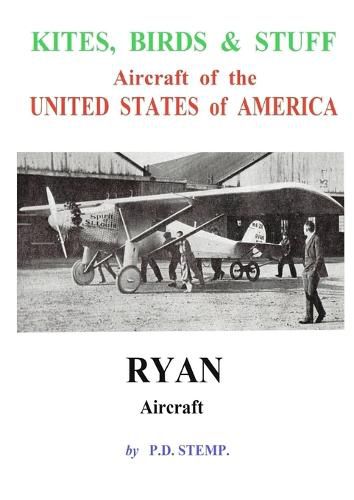 Cover image for Kites, Birds & Stuff - RYAN Aircraft