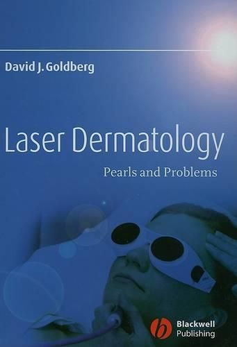 Laser Dermatology: Pearls and Problems