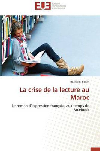 Cover image for La Crise de la Lecture Au Maroc