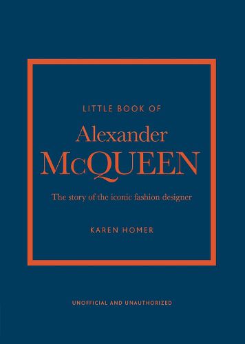 Cover image for Little Book of Alexander McQueen: The story of the iconic brand