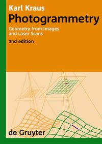 Cover image for Photogrammetry: Geometry from Images and Laser Scans