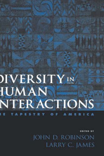 Cover image for Diversity in Human Interactions: The Tapestry of America