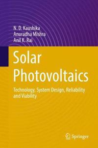 Cover image for Solar Photovoltaics: Technology, System Design, Reliability and Viability