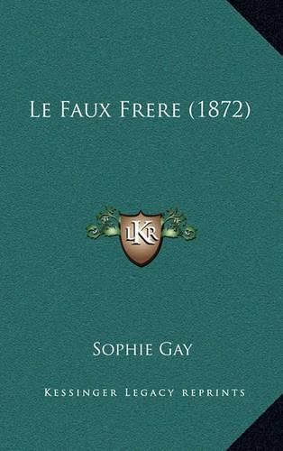 Le Faux Frere (1872)