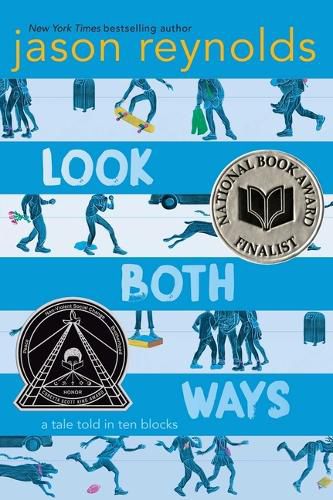 Cover image for Look Both Ways: A Tale Told in Ten Blocks