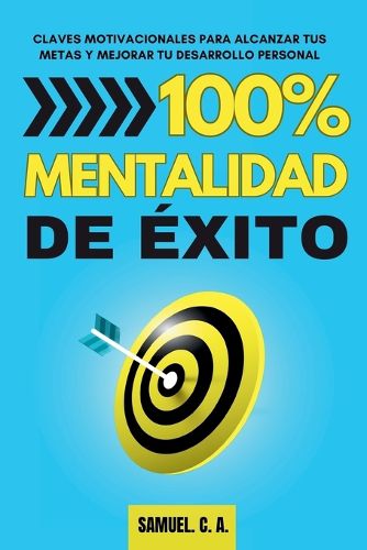 Cover image for 100% Mentalidad de exito