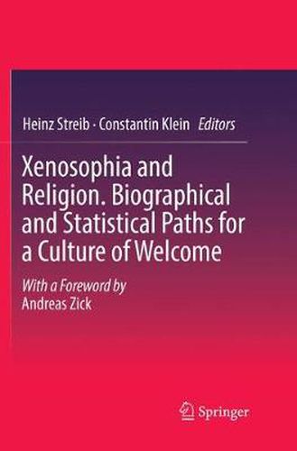 Cover image for Xenosophia and Religion. Biographical and Statistical Paths for a Culture of Welcome