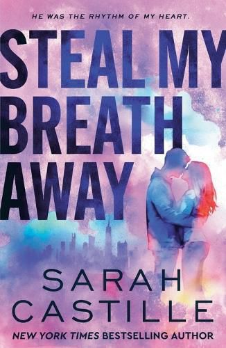 Cover image for Steal My Breath Away