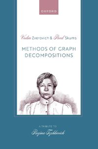 Cover image for Methods of Graph Decompositions